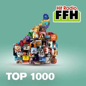 FFH TOP 1000 - Germany Live Radio
