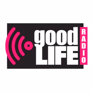 GoodLIFE Radio