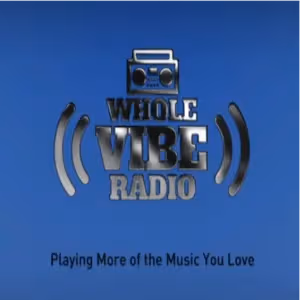 Whole Vibe Radio - United States Live Radio