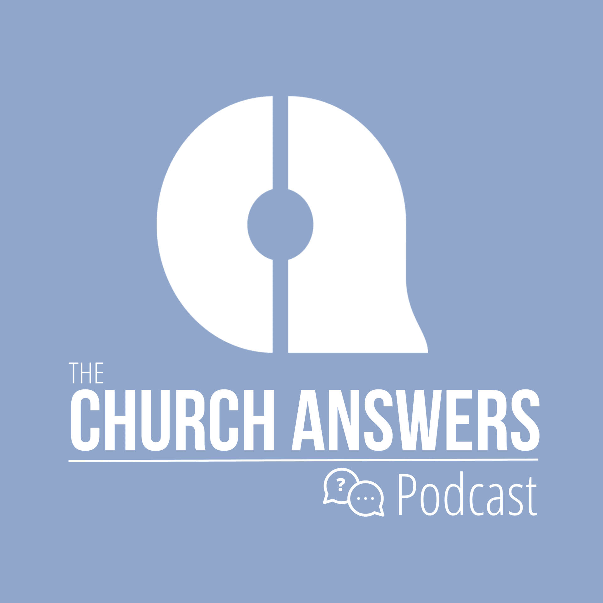 The Church Answers Podcast - Podcasts