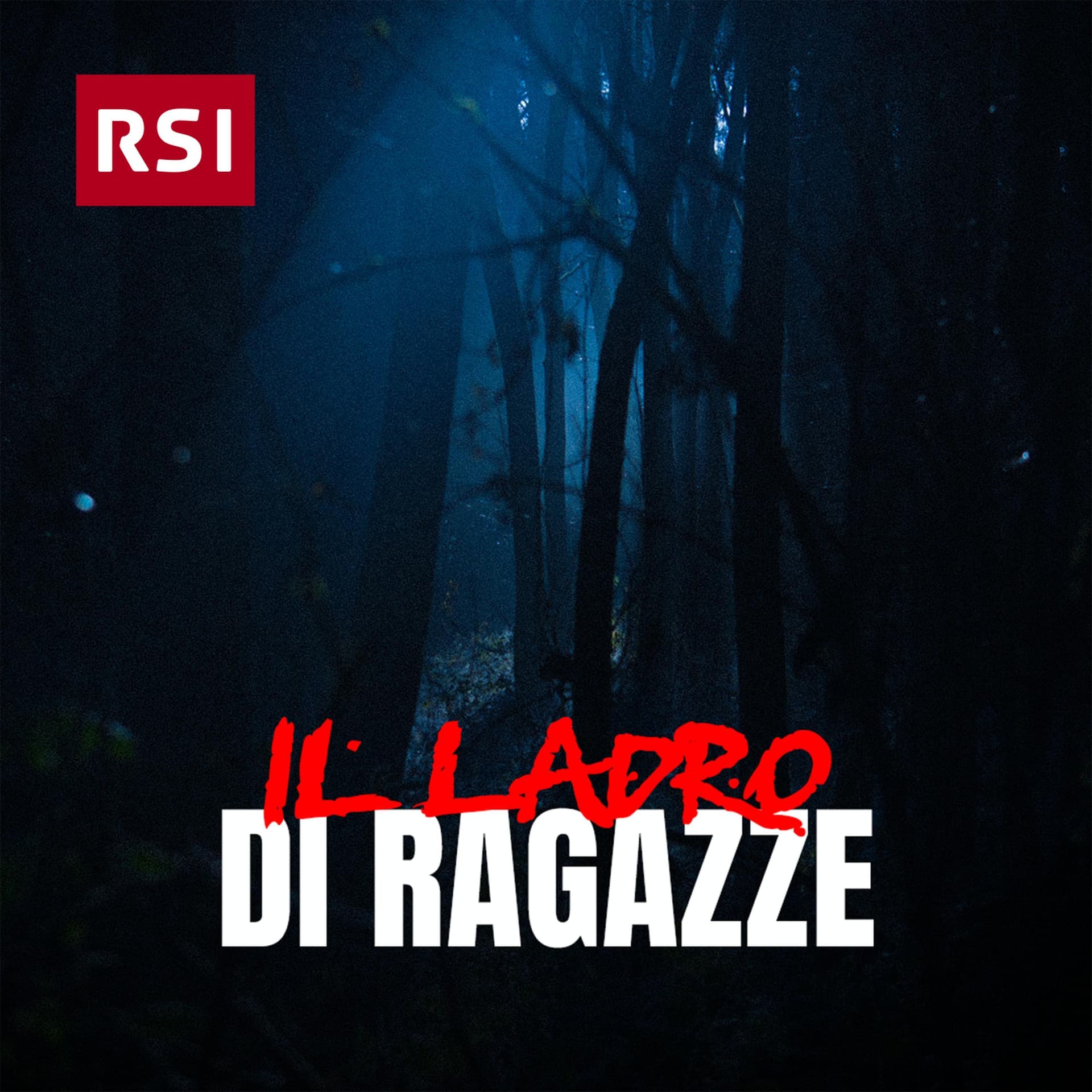 Il ladro di ragazze - Podcast