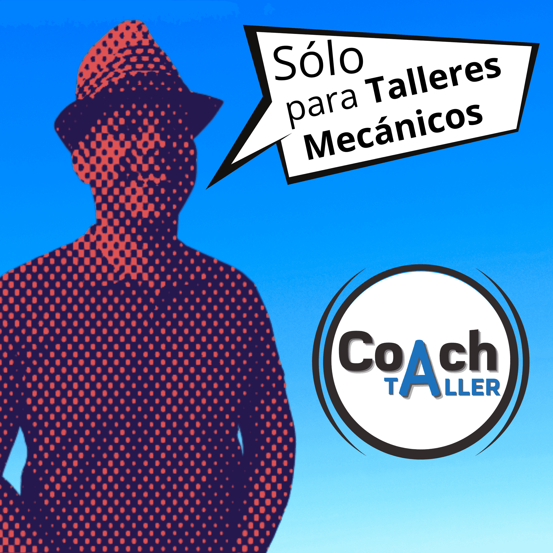 CoachTaller - Sólo para Talleres Mecánicos - Podcasts