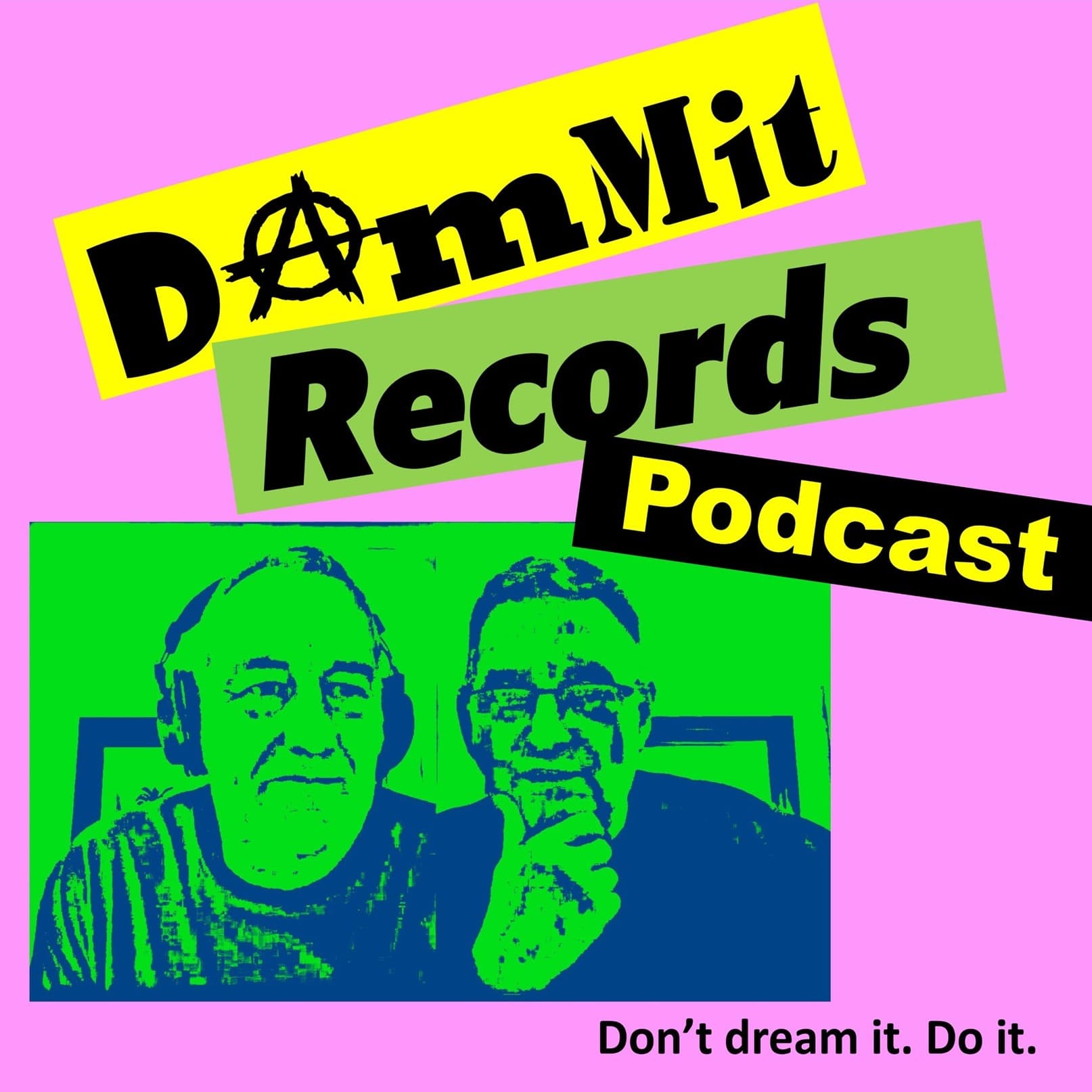 Dammit Records Monthly Podcast - Podcasts