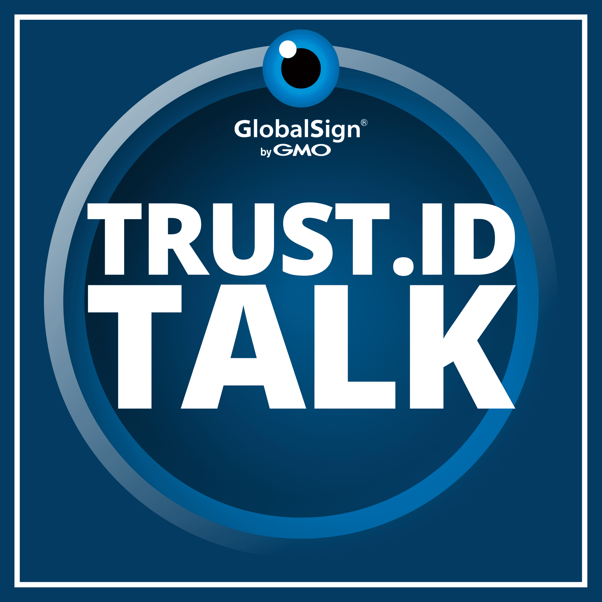 Trust.ID Talk: The Digital Certificate and Identity Security Podcast - Podcasts