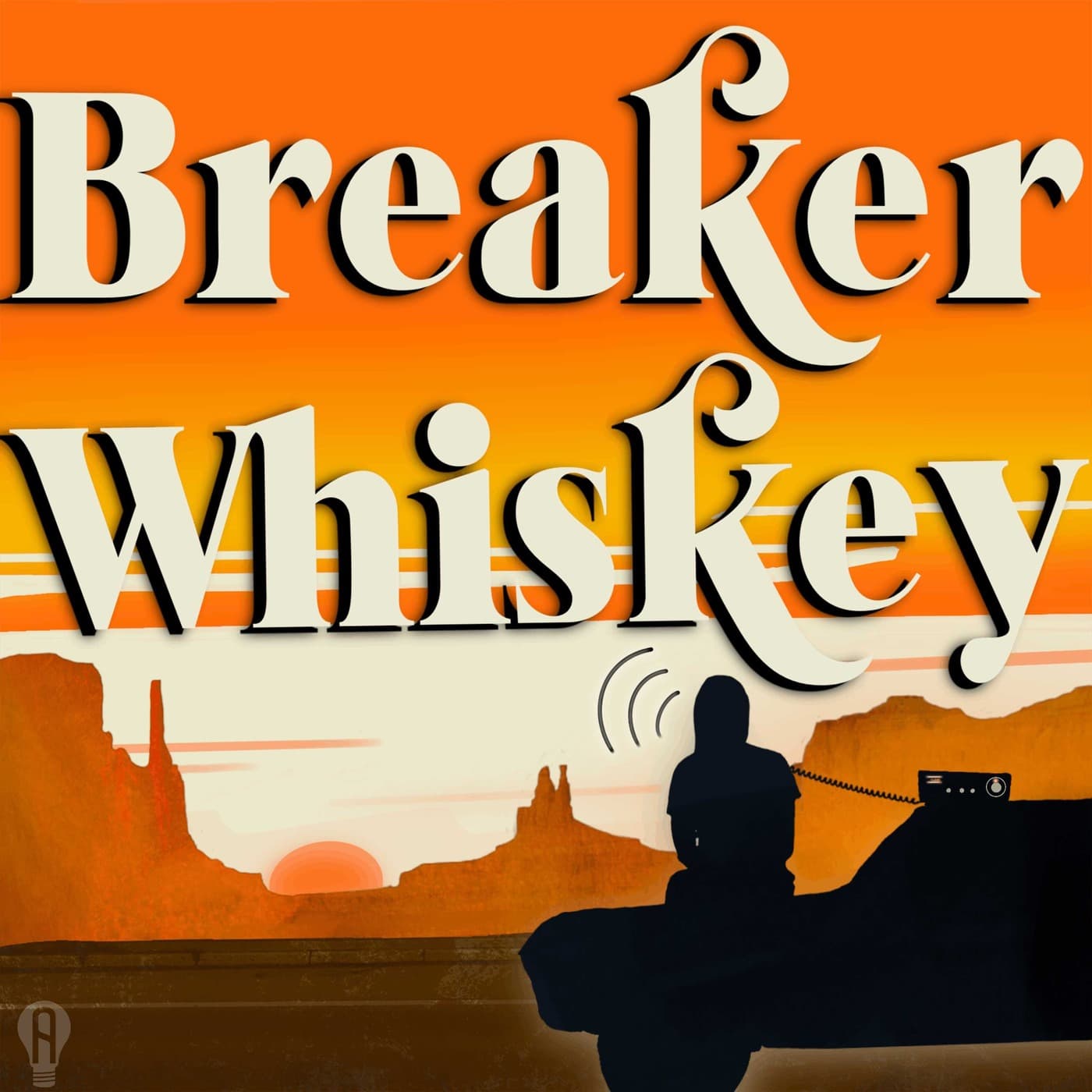 Breaker Whiskey - Podcasts