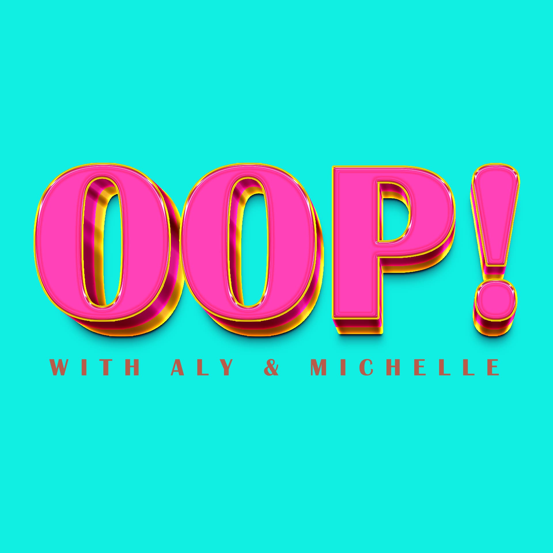 Out of Pocket with Aly and Michelle - Podcasts