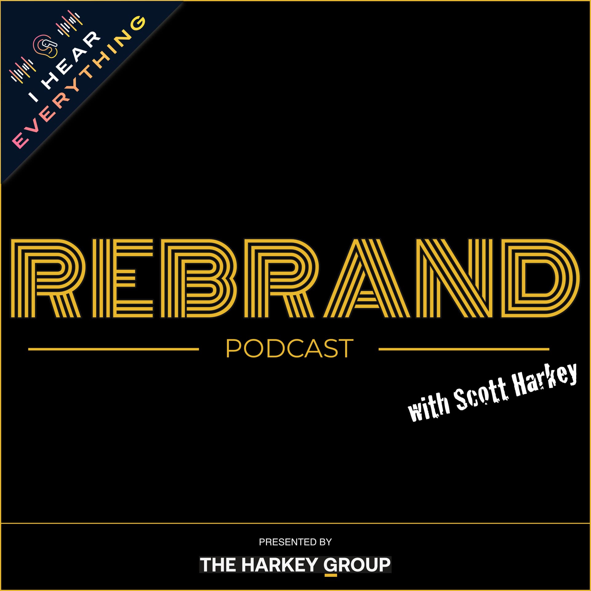 Rebrand Podcast: Marketing Campaigns Explained by the Brand & Agency - Podcasts