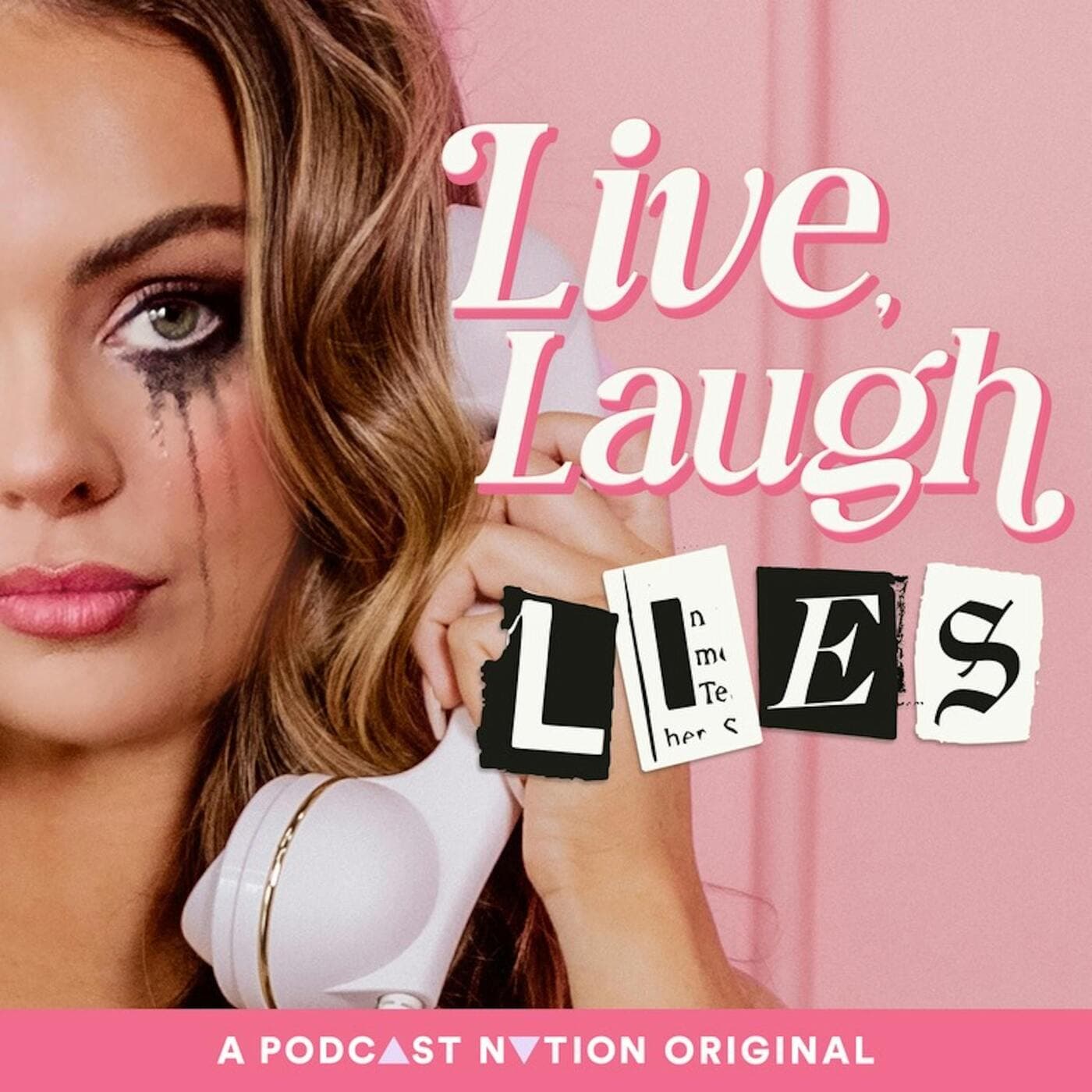 Live, Laugh, Lies - Podcast