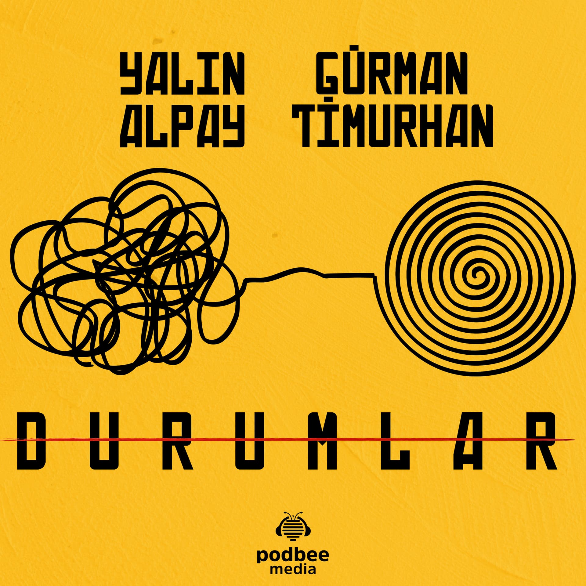 Durumlar - Podcasts
