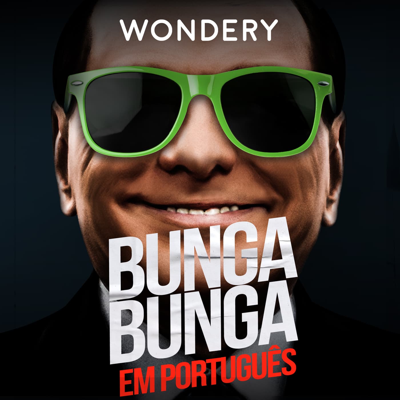 Bunga Bunga (BR) - Podcasts