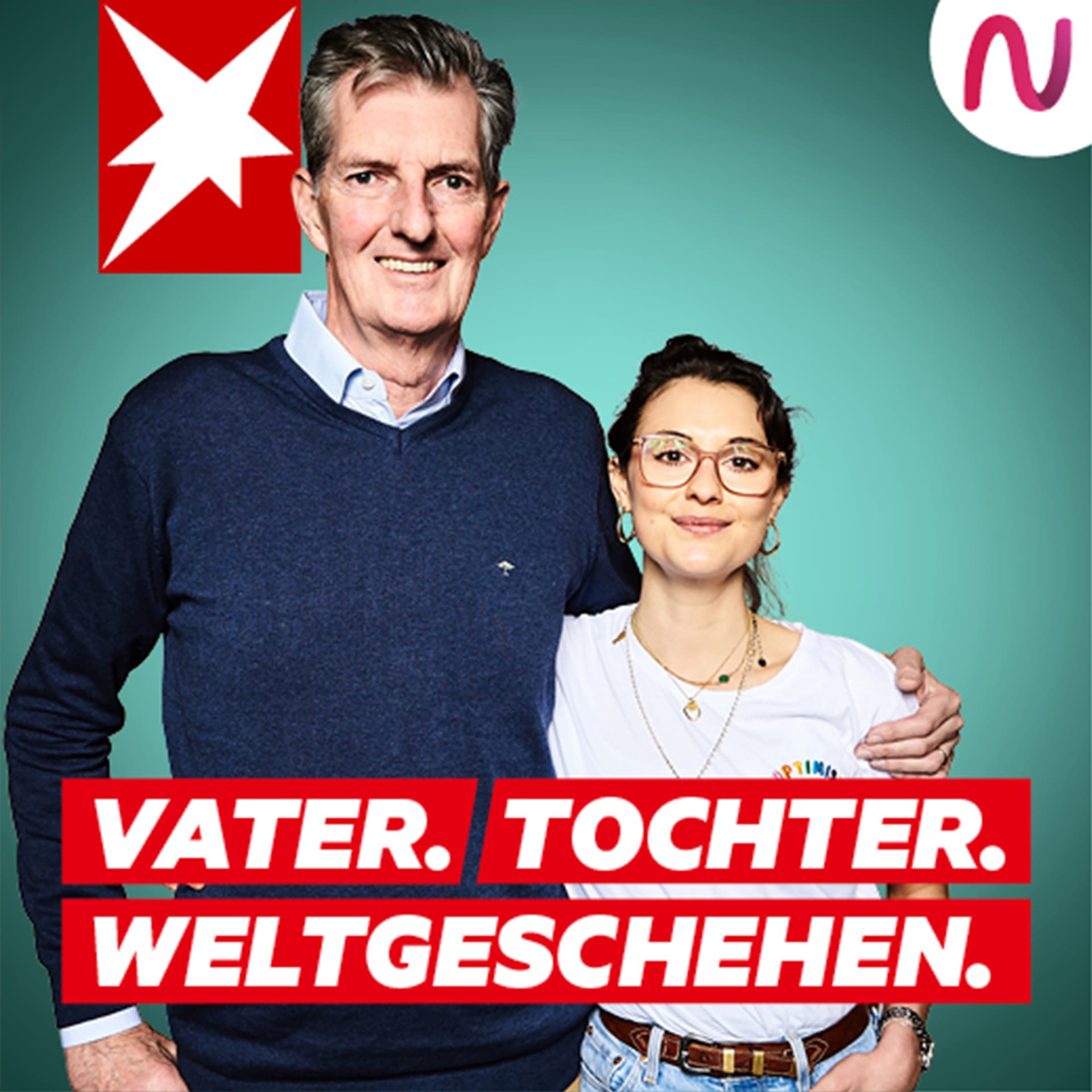 Vater. Tochter. Weltgeschehen. Zwei Generationen über Politik – ein stern-Podcast - Podcasts