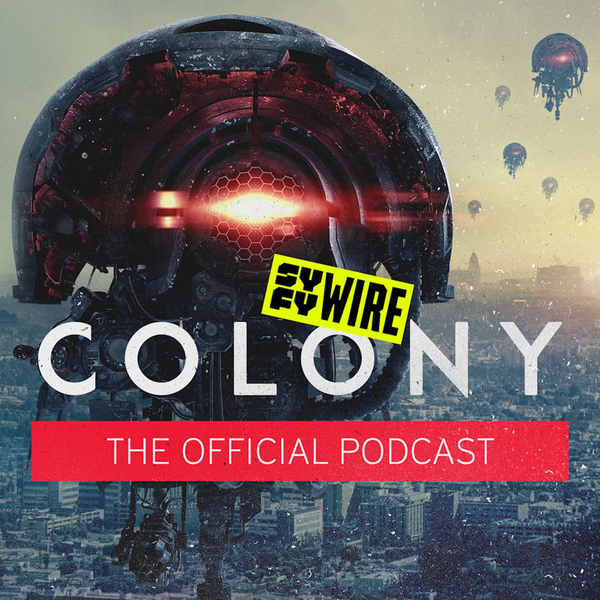 Colony: The Official Podcast - Podcasts