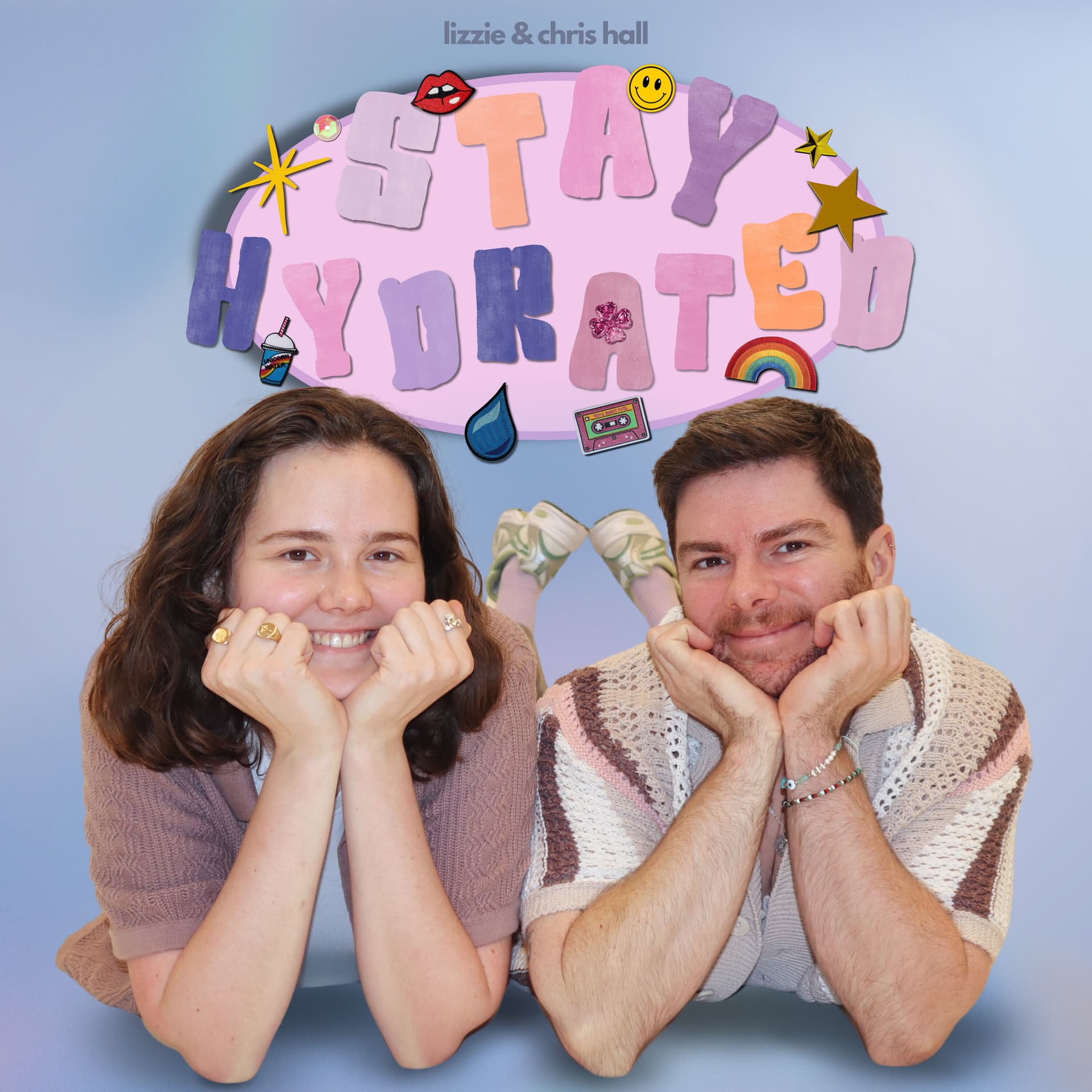 Stay Hydrated with Chris and Lizzie - Podcasts