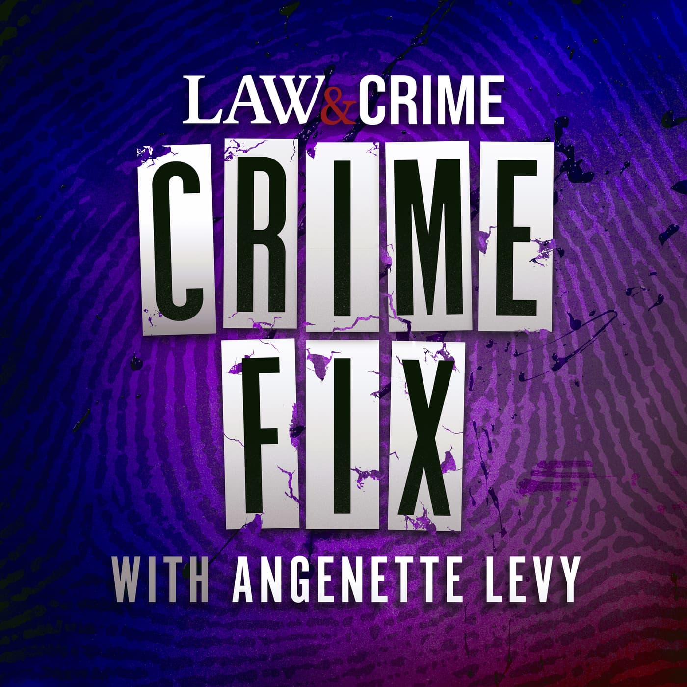 Crime Fix with Angenette Levy - Podcasts