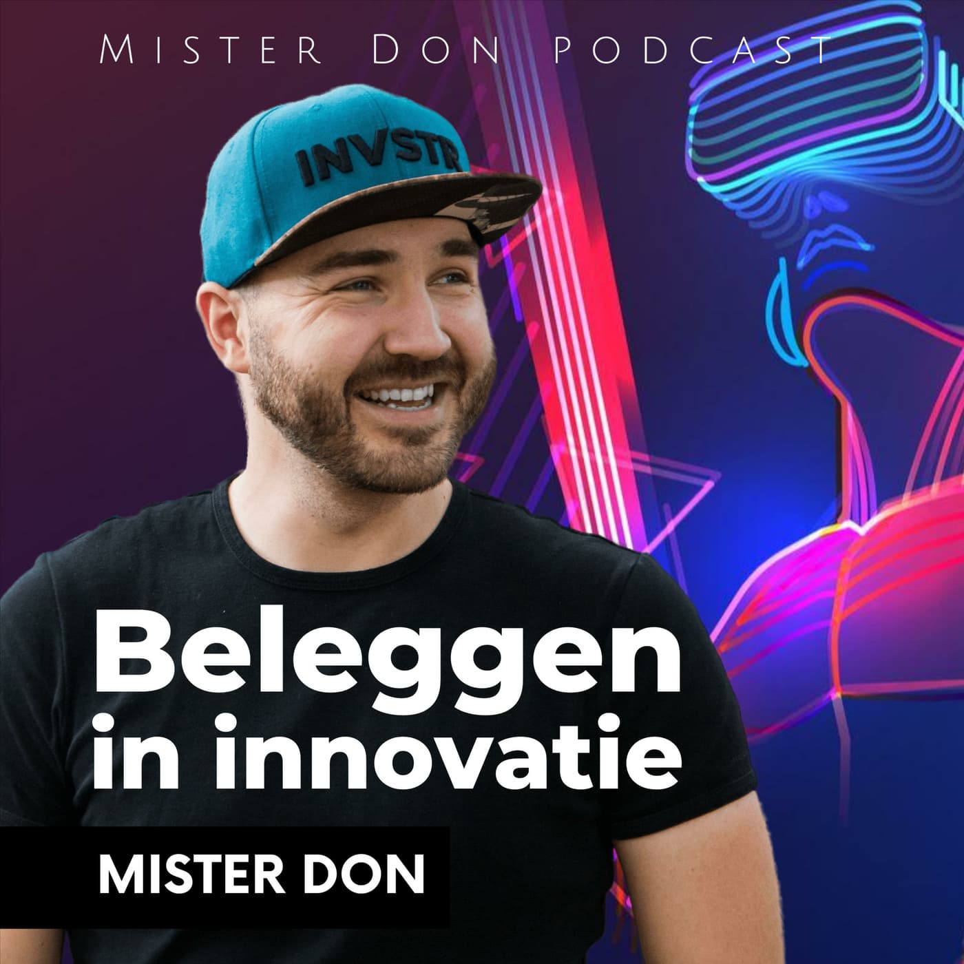 Beleggen in innovatie, met Mister Don - Podcasts