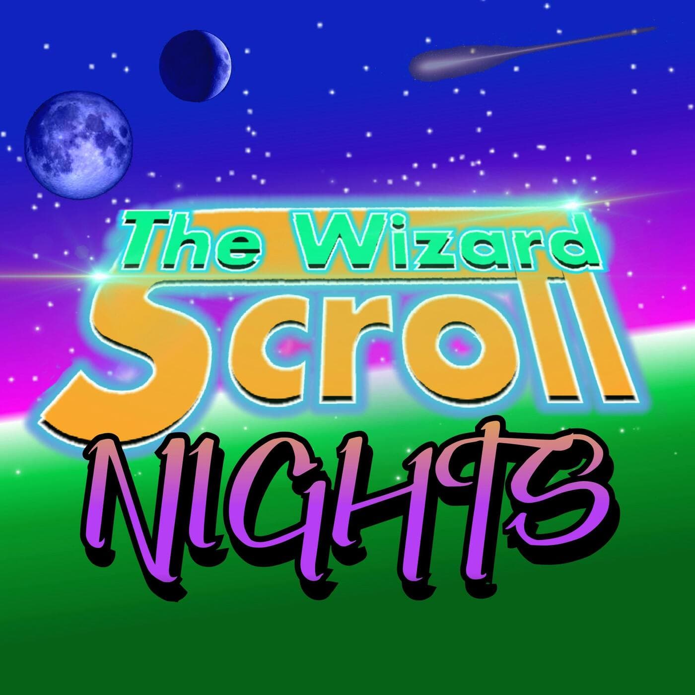 Wizard Scroll NIGHTS - Podcasts