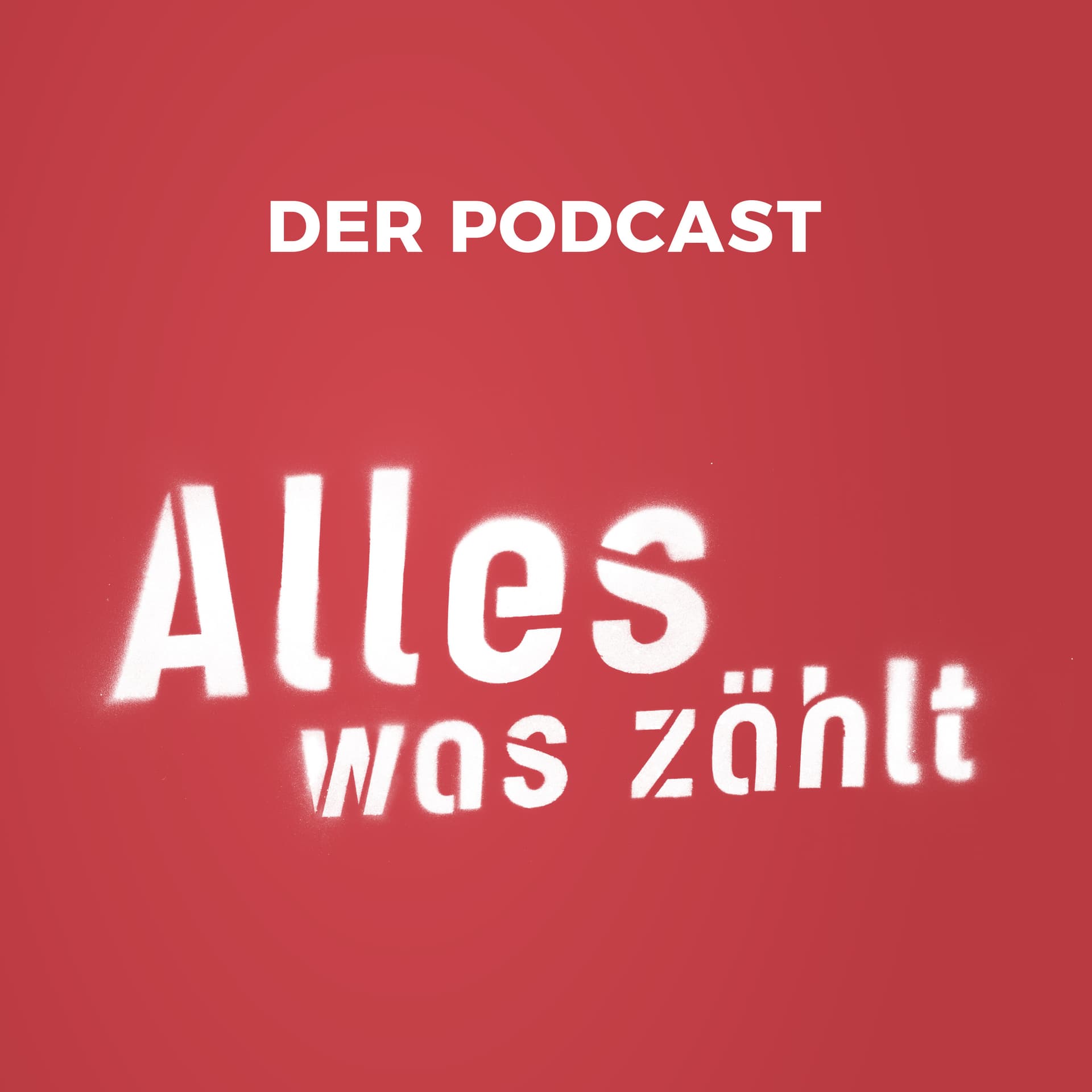 Alles was zählt - Der Podcast - Podcasts