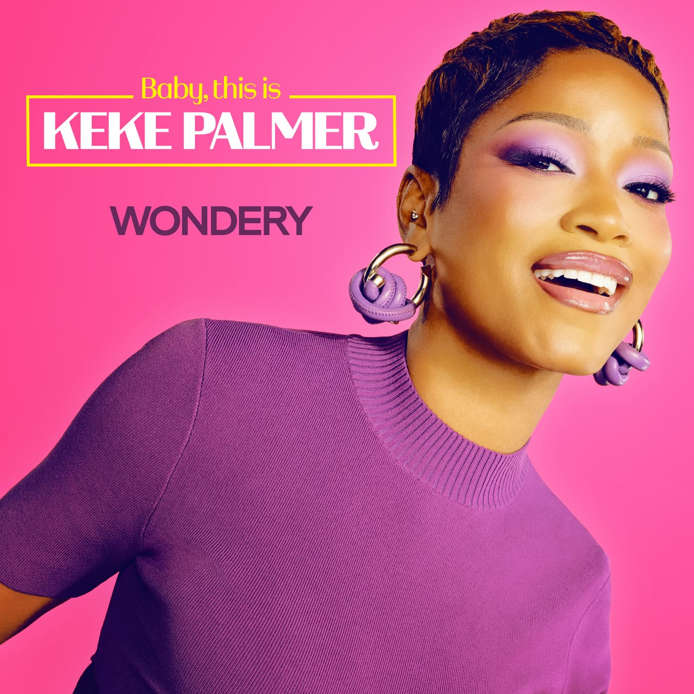 Baby, this is Keke Palmer - Podcast