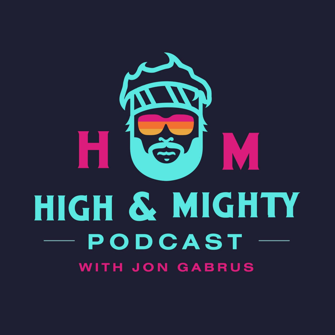 High and Mighty - Podcasts