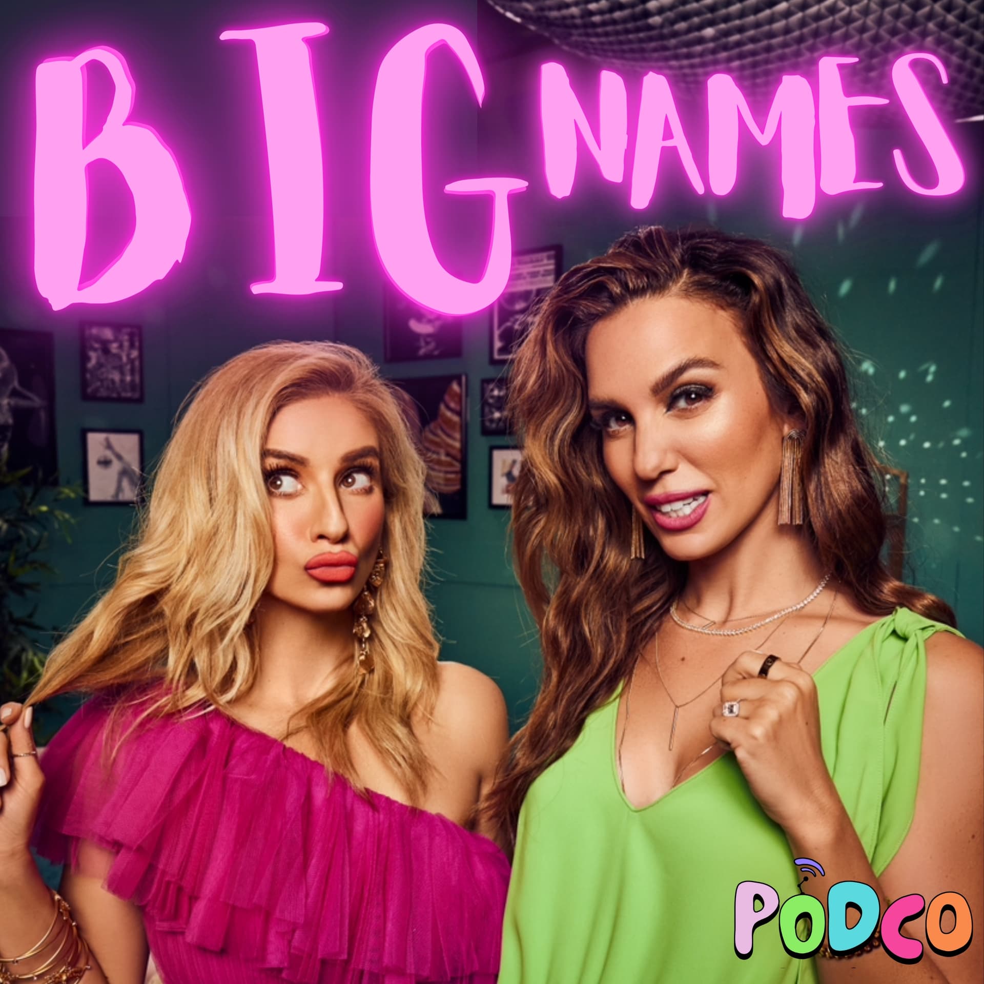 Big Names - Podcasts
