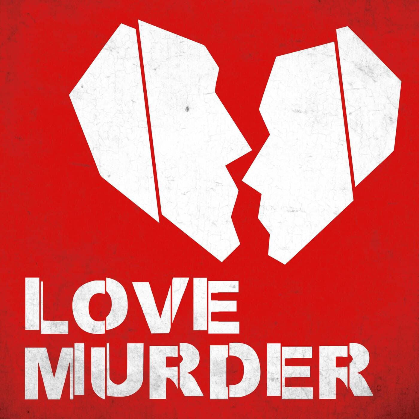 LOVE MURDER - Podcasts