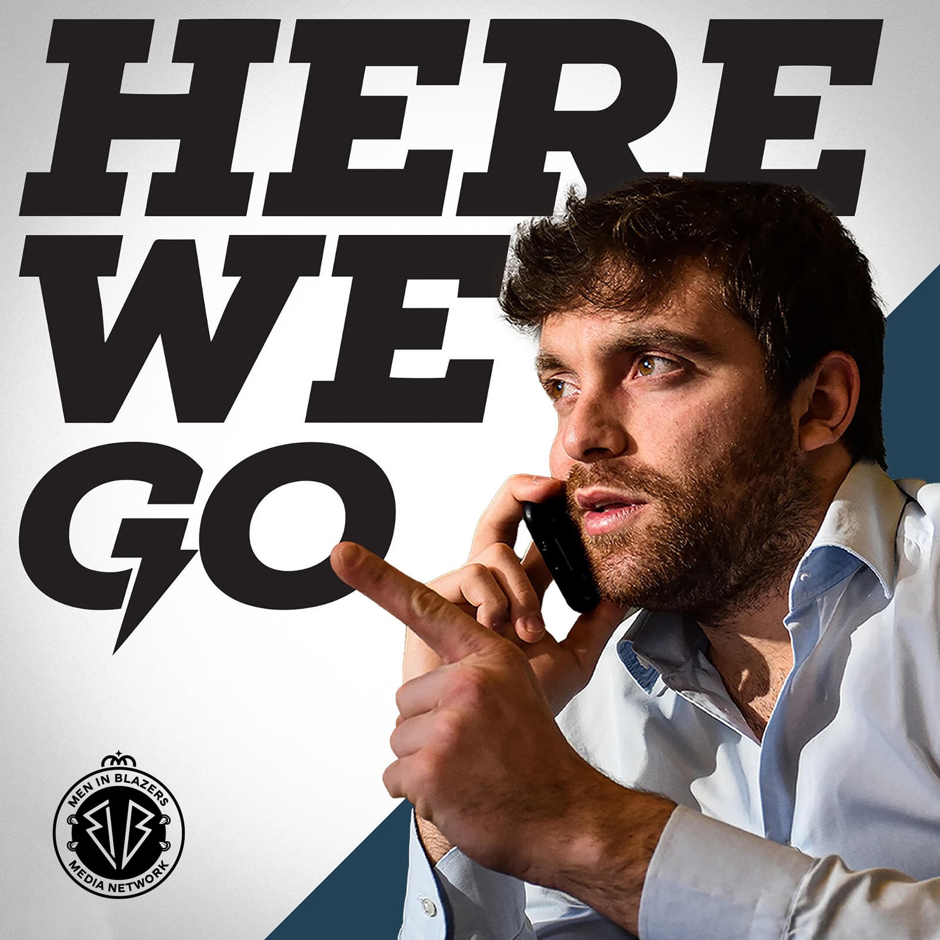 The Here We Go Podcast - Podcasts
