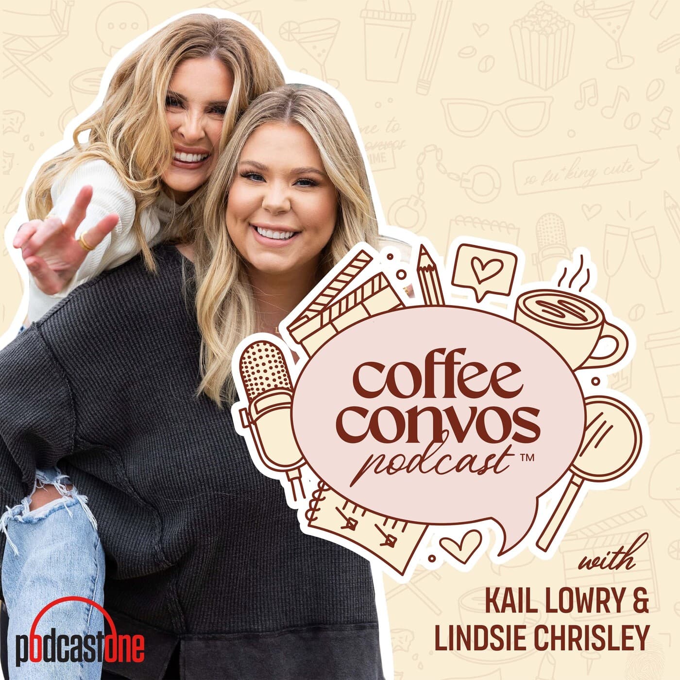Coffee Convos with Kail Lowry and Lindsie Chrisley - Podcasts