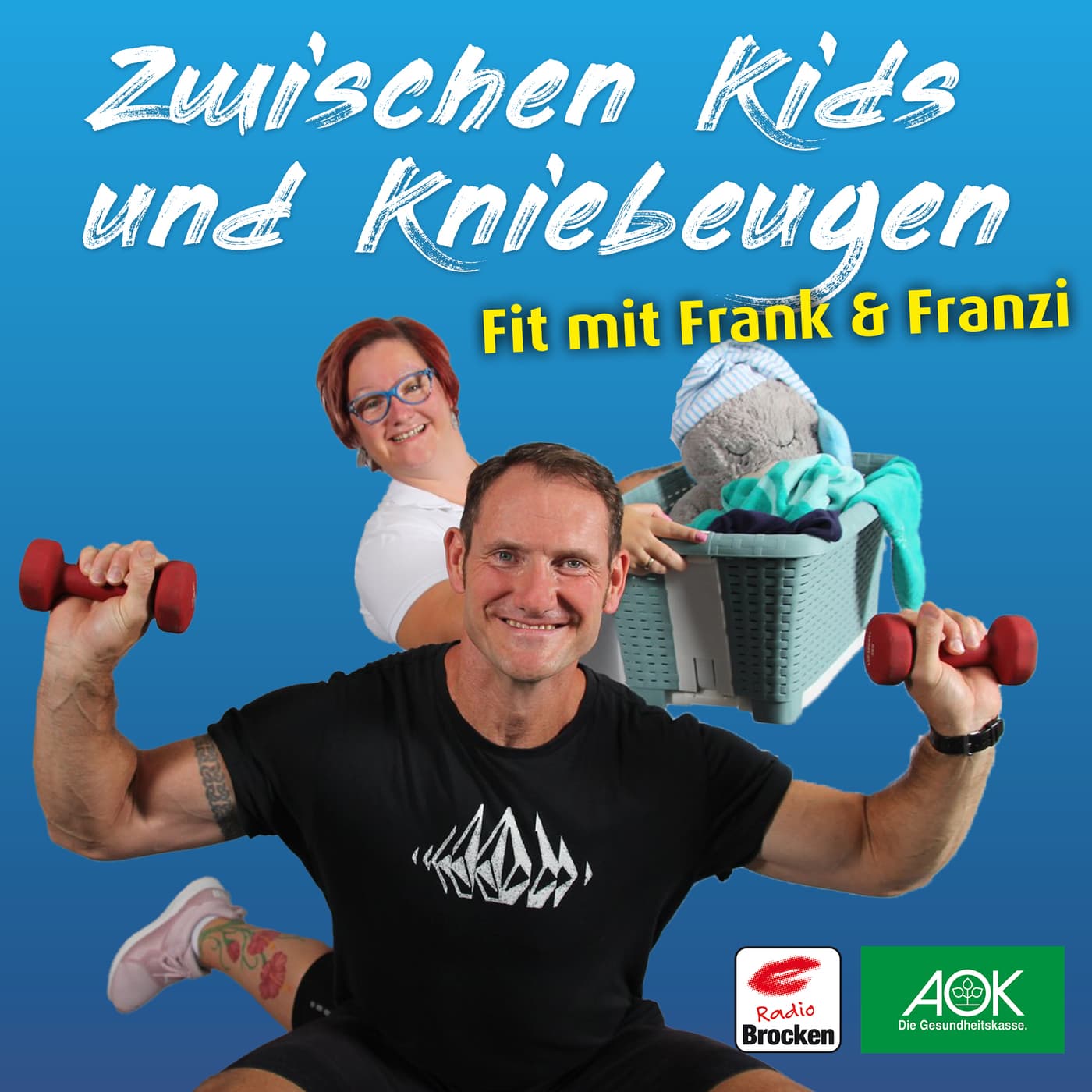Zwischen Kids und Kniebeugen - Fit mit Frank und Franzi - Podcasts