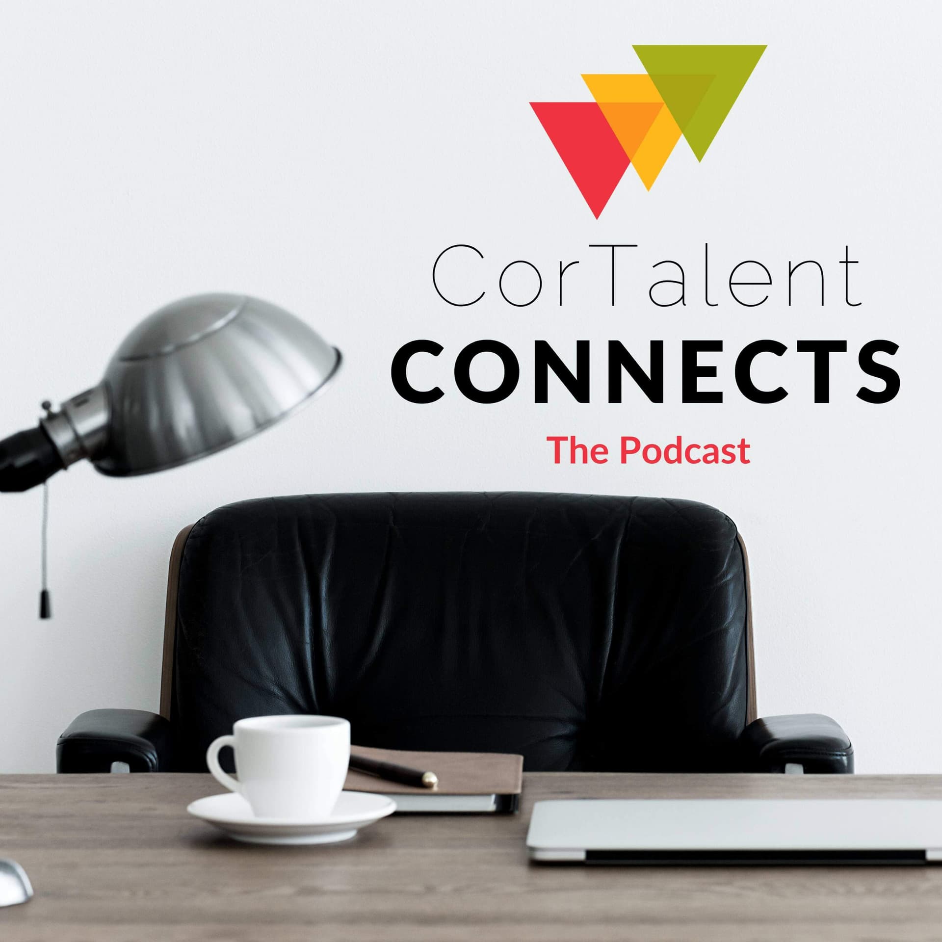 CorTalent Connects - Podcasts