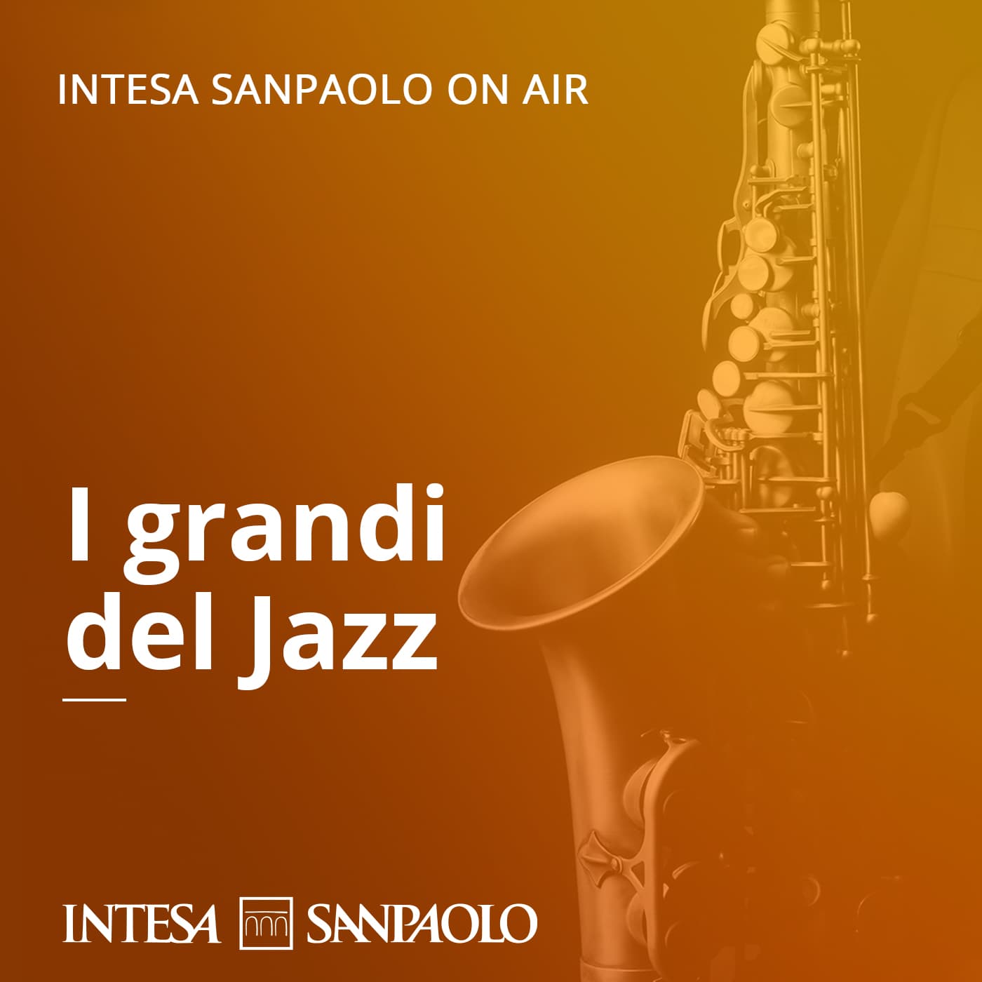 I grandi del Jazz - Intesa Sanpaolo On Air - Podcasts