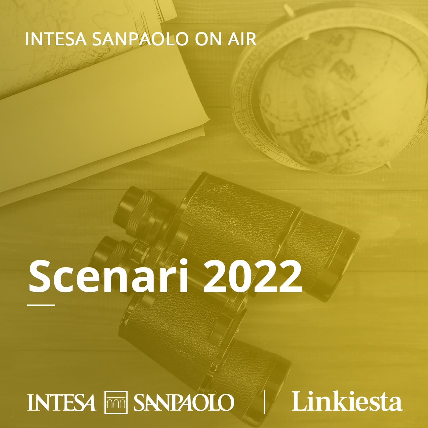 Scenari 2022 - Intesa Sanpaolo On Air - Podcast
