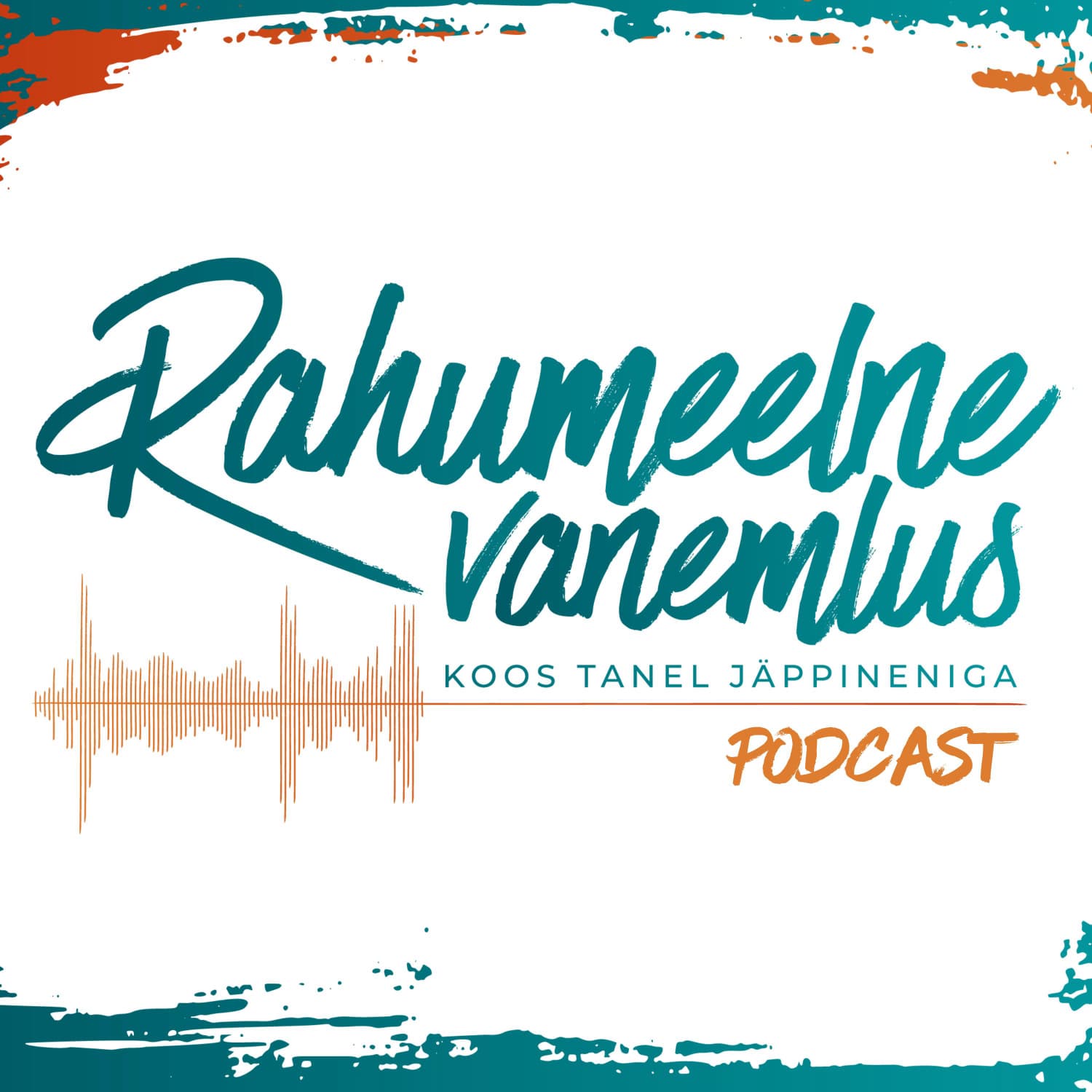 Rahumeelne vanemlus - Podcasts