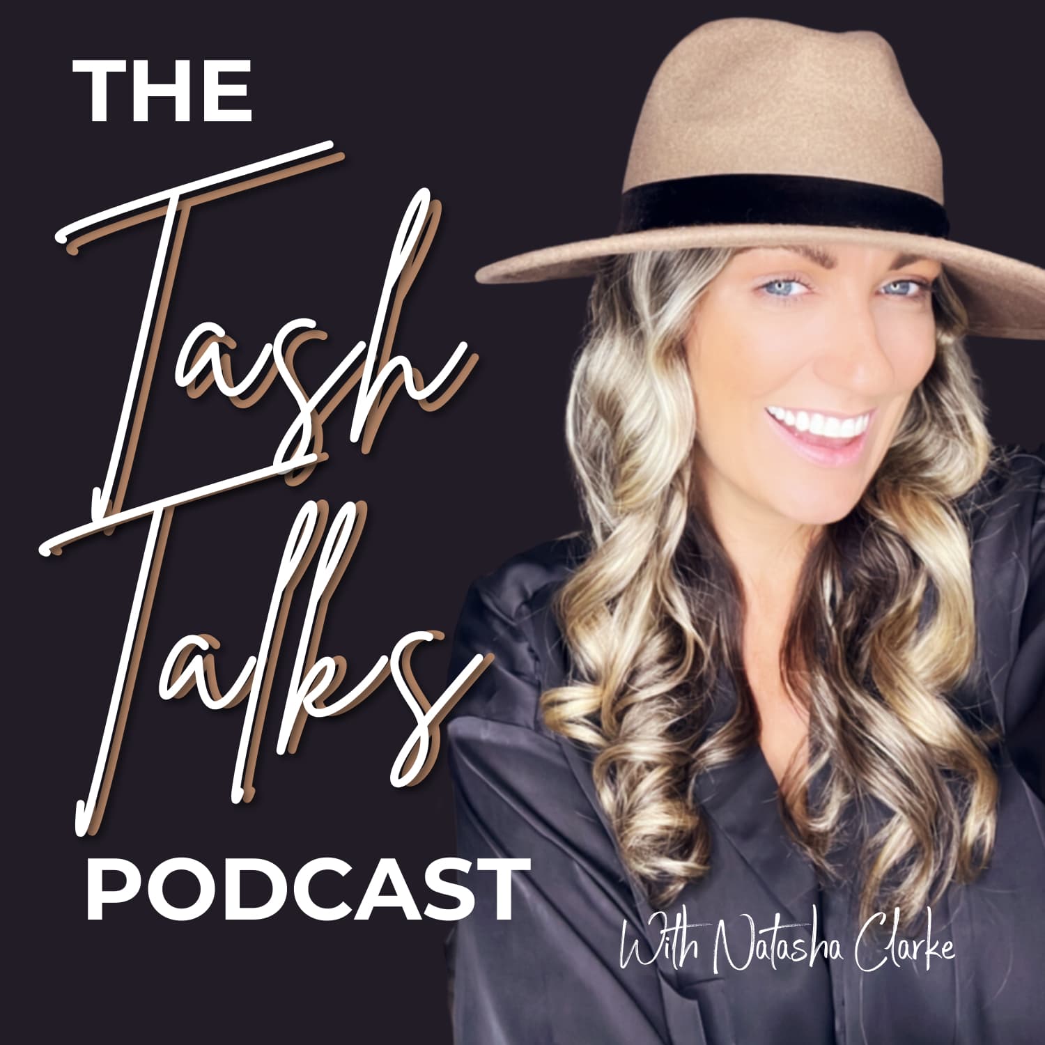 THE TASH TALKS PODCAST - Podcasts