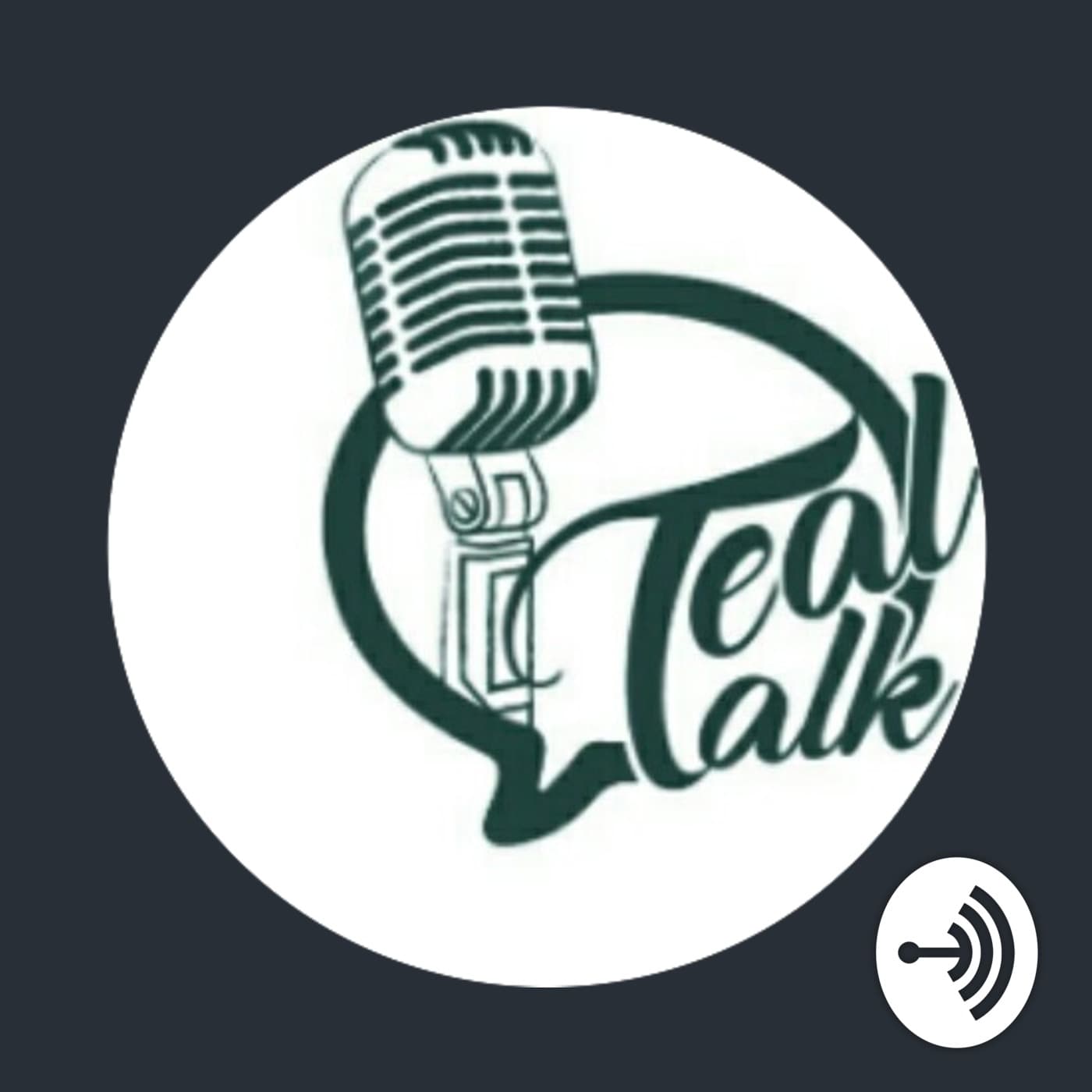 Teal Talk With Fiechia Real Chatter Matters! - Podcasts