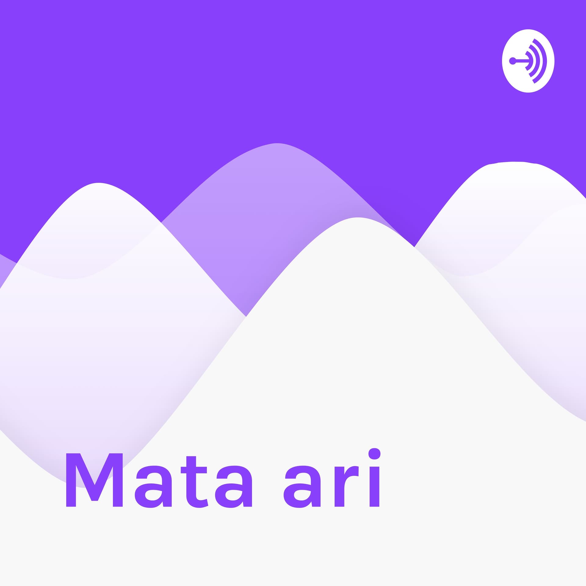 Mata ari - Podcasts