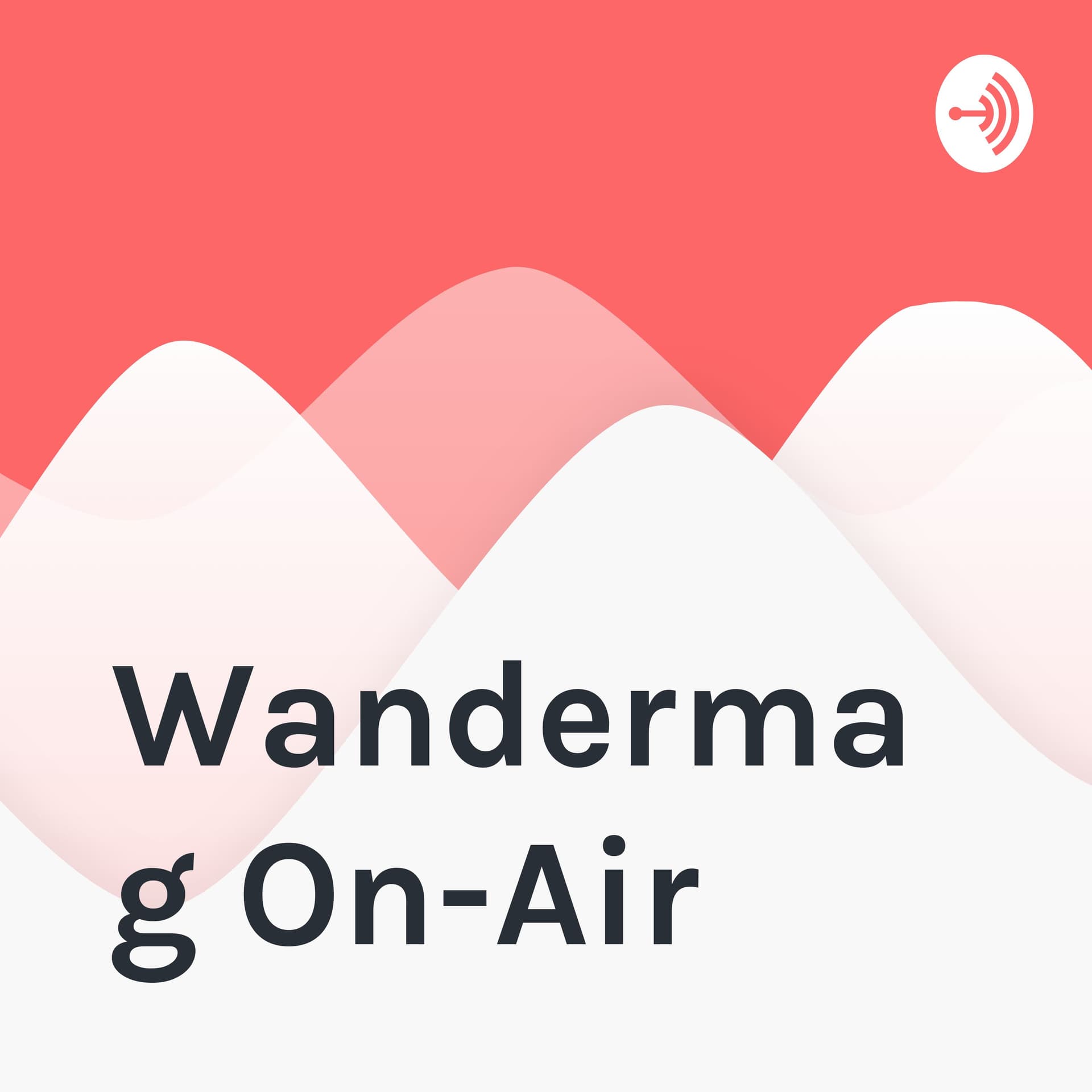 Wandermag On-Air - Podcasts