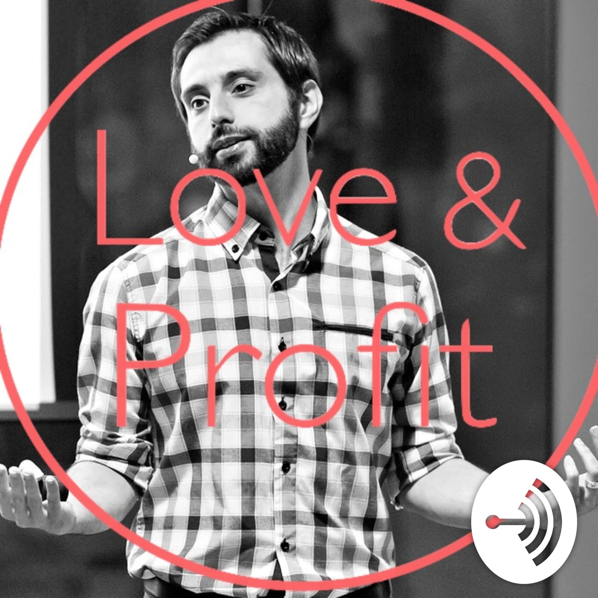 Creating Love and Profit - with David Papa - بودكاست