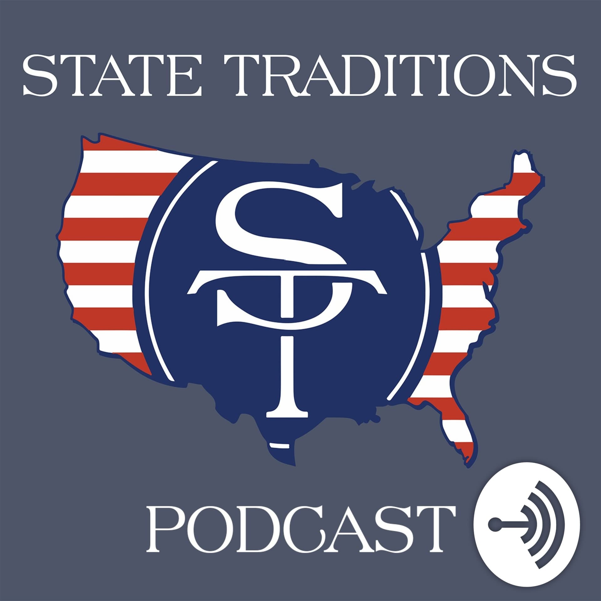 State Traditions Podcast - Podcasts