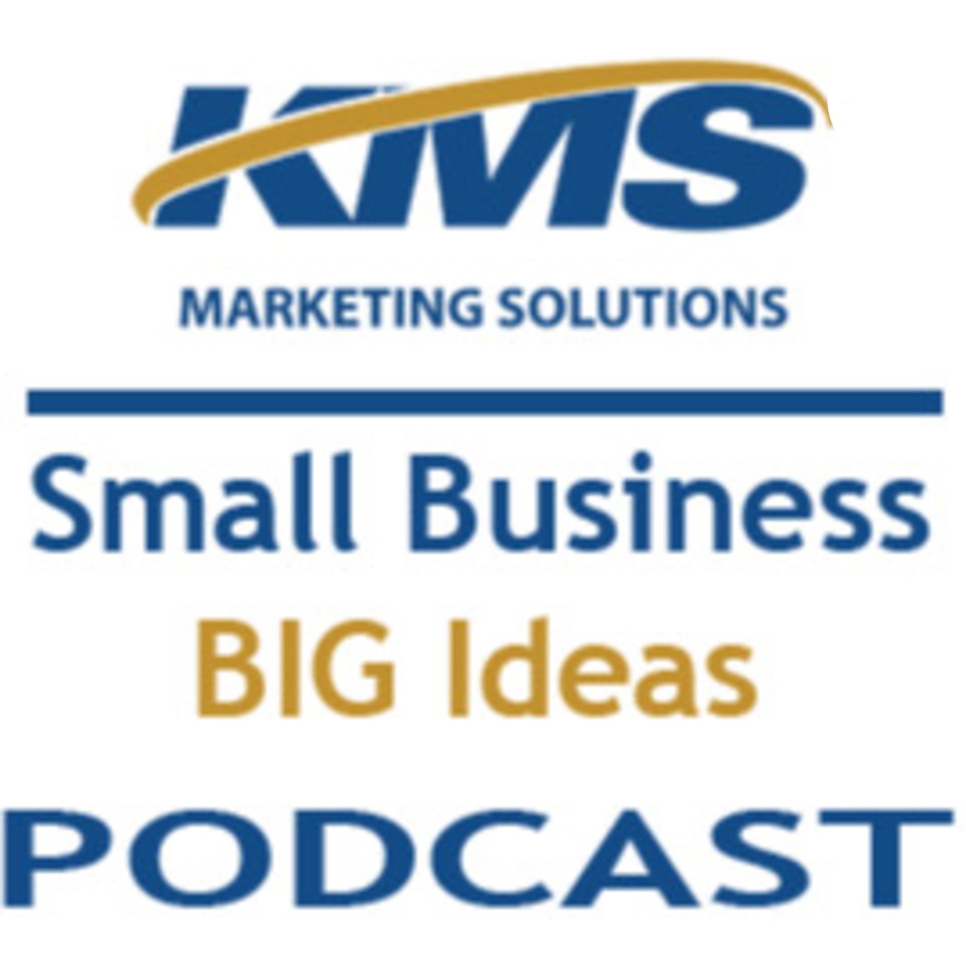 Small Business - BIG Ideas Podcast - بودكاست