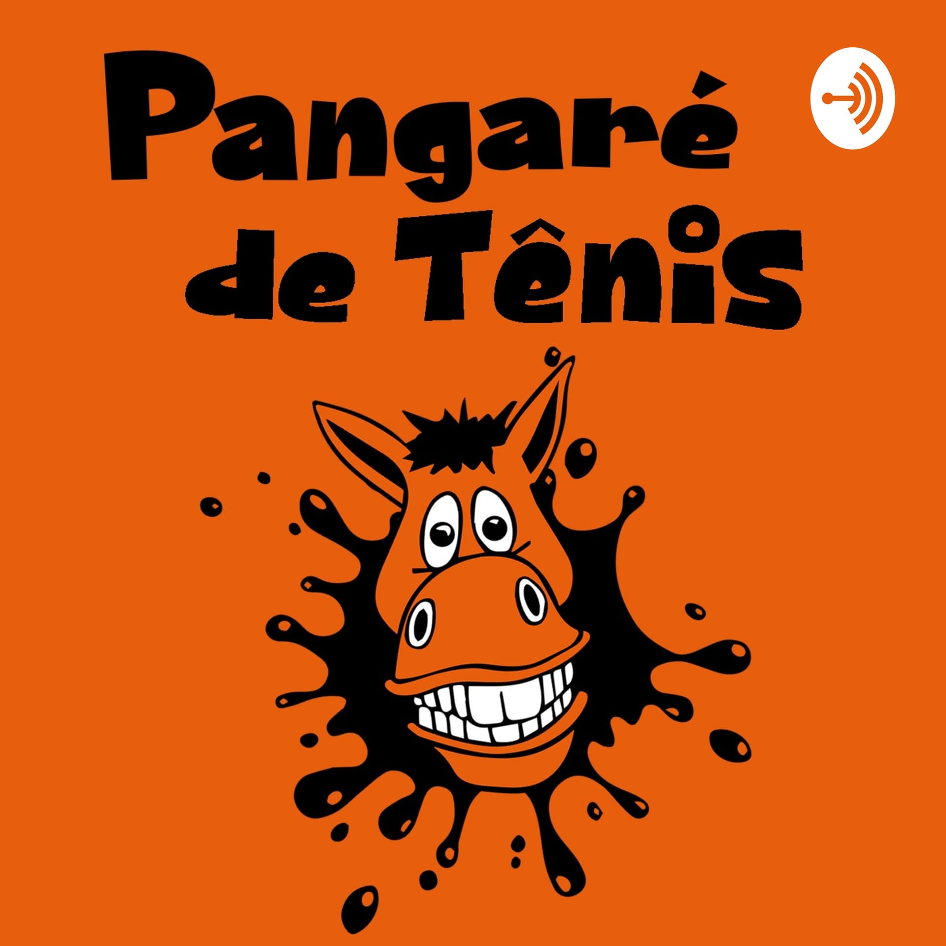 Pangaré de Tênis - Podcasts