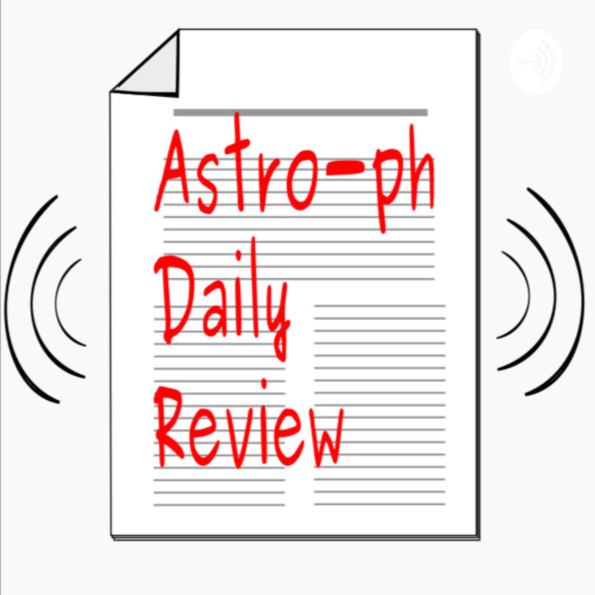 Astro-ph Daily Review - Podcasts