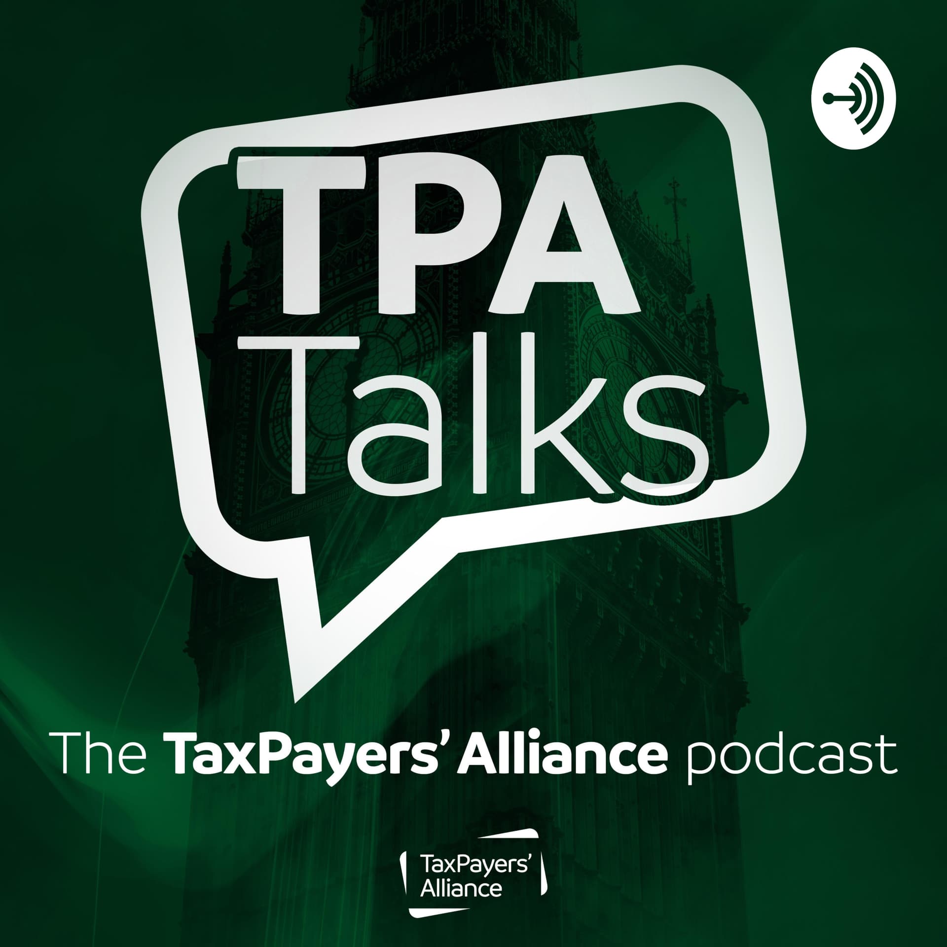 TPA Talks - The TaxPayers' Alliance Podcast - Podcasts