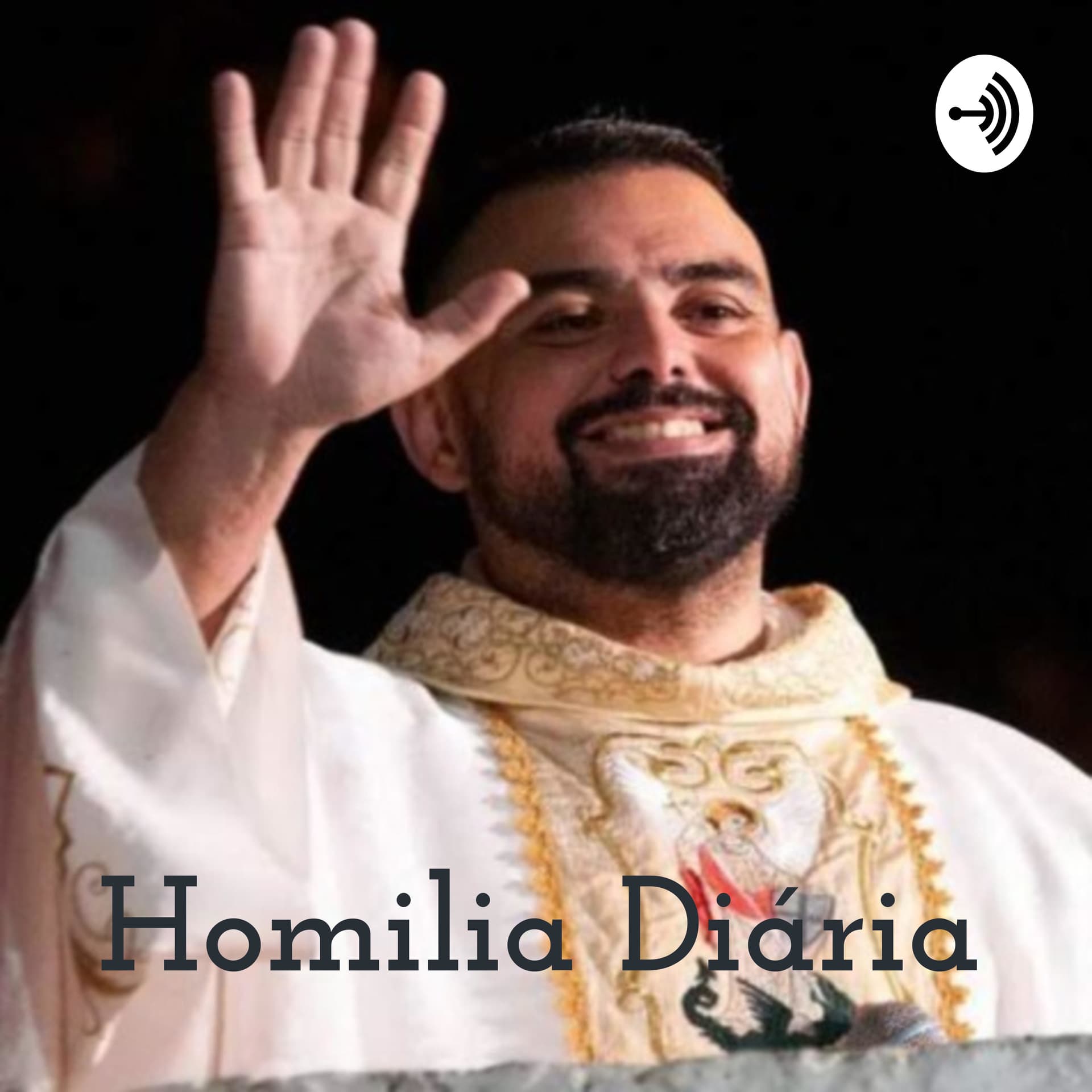 Homilia Diária - Pe. João Claudio - Podcasts