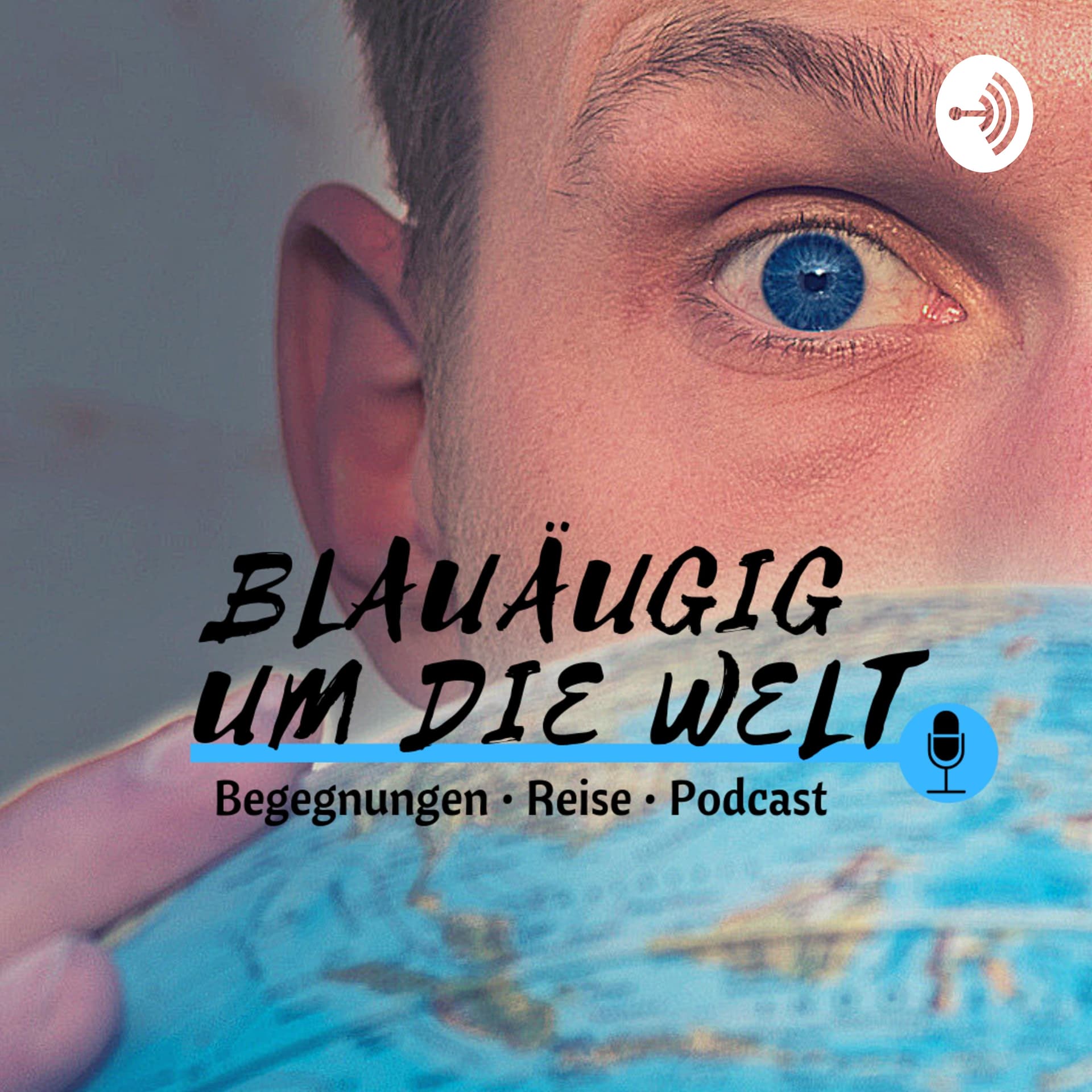 blauäugig um die Welt - Podcasts