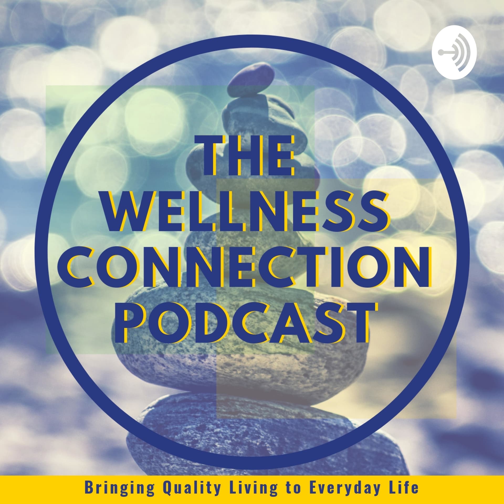 The Wellness Connection - Podcast