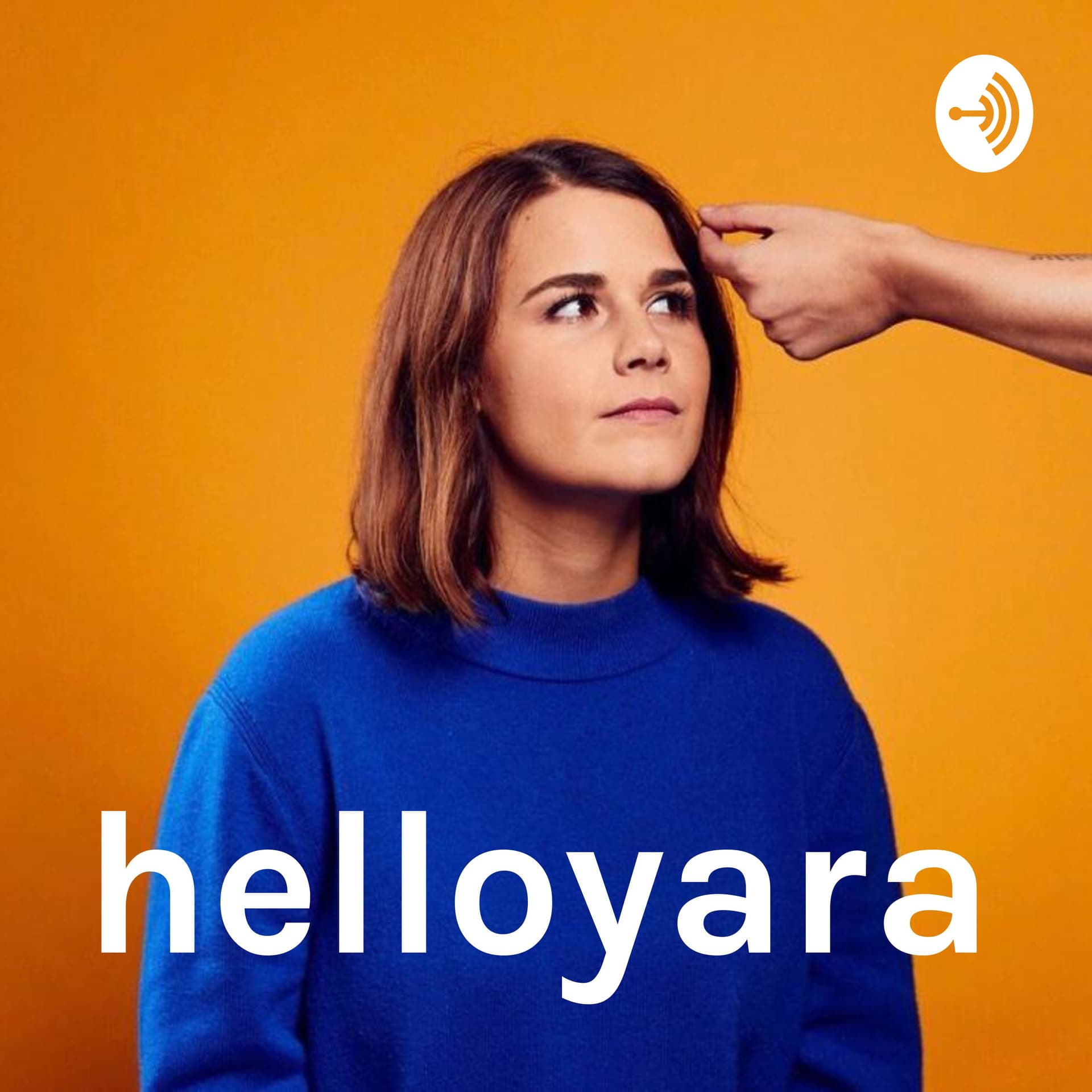 helloyara - Podcasts