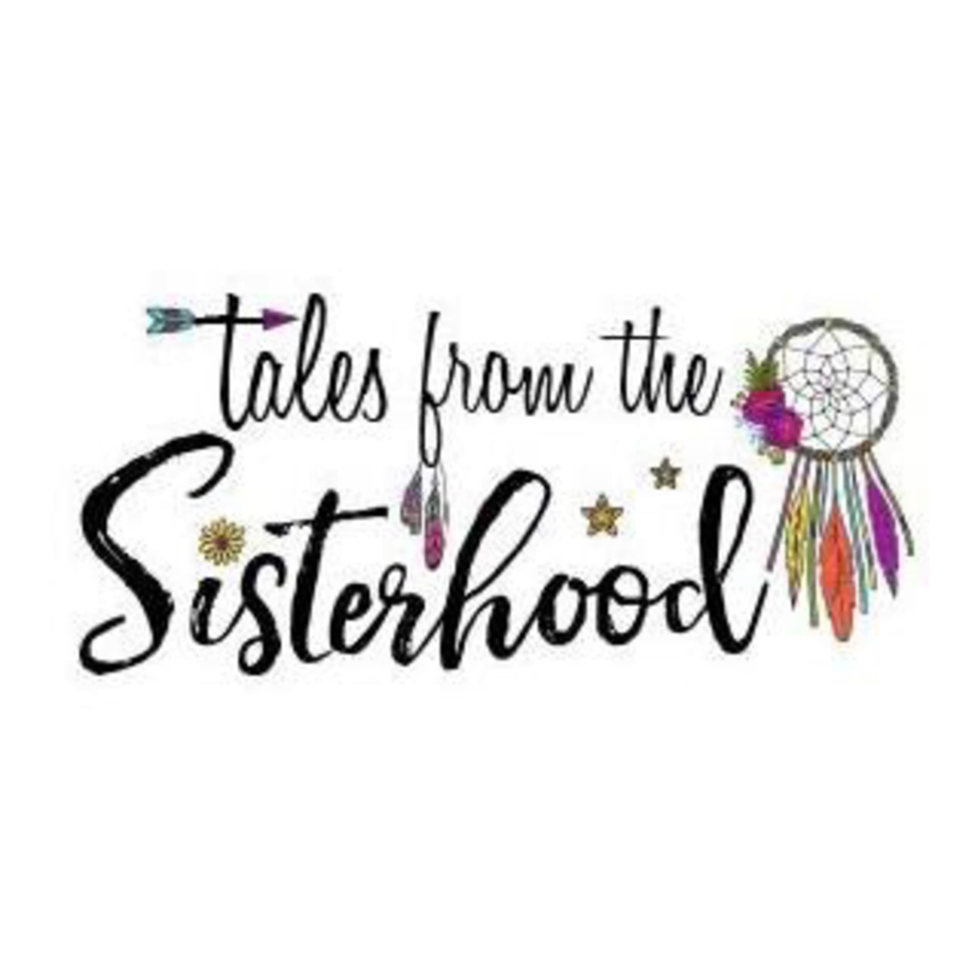 Tales from the Sisterhood - Podcasts
