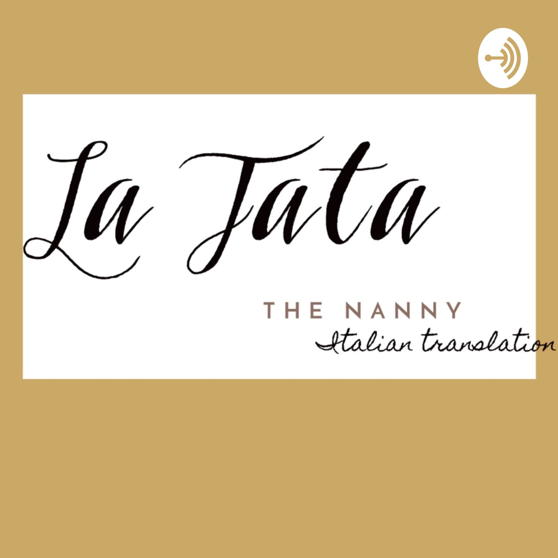 La Tata - Podcasts
