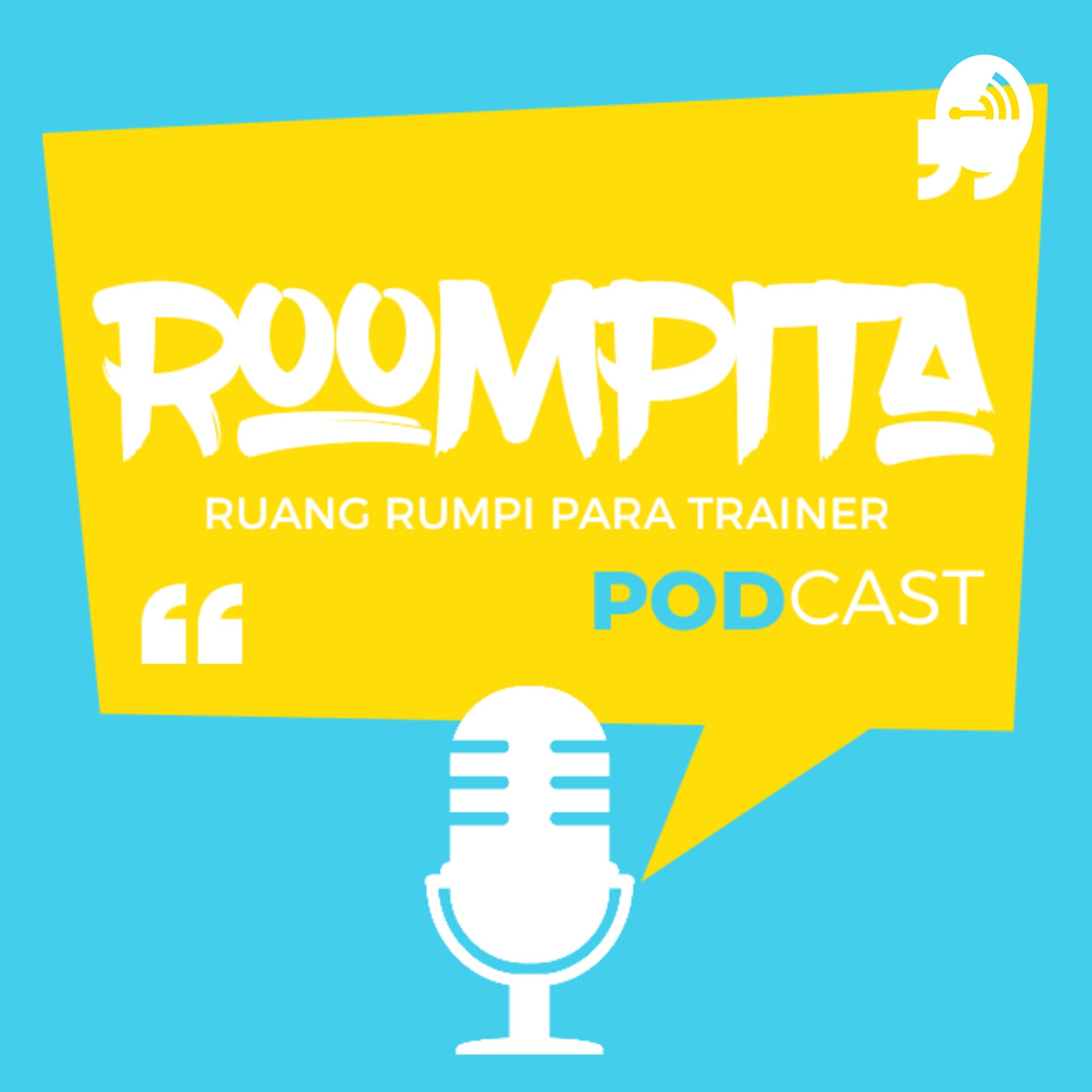 Roompita - Ruang Rumpi Trainer - Podcasts