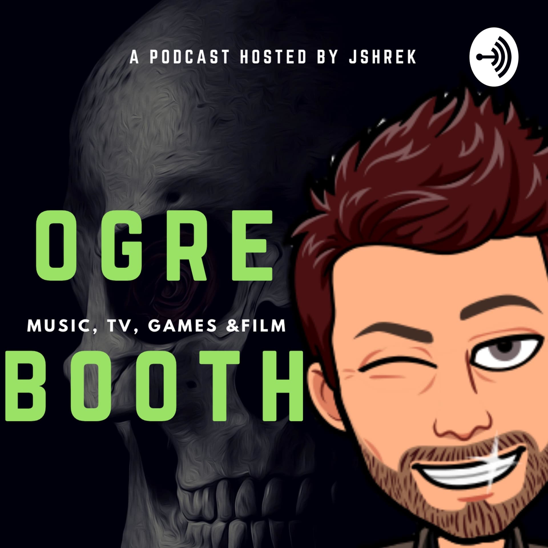 Ogre Booth - Podcasts